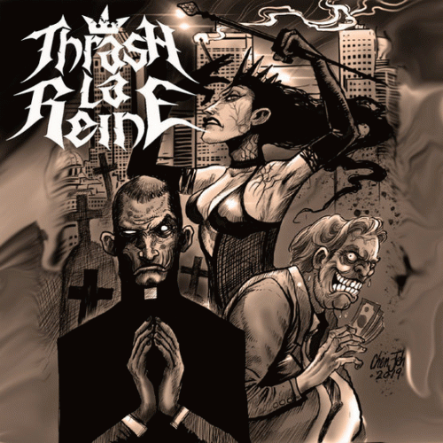 Thrash La Reine : Du Sang sur les Plaines